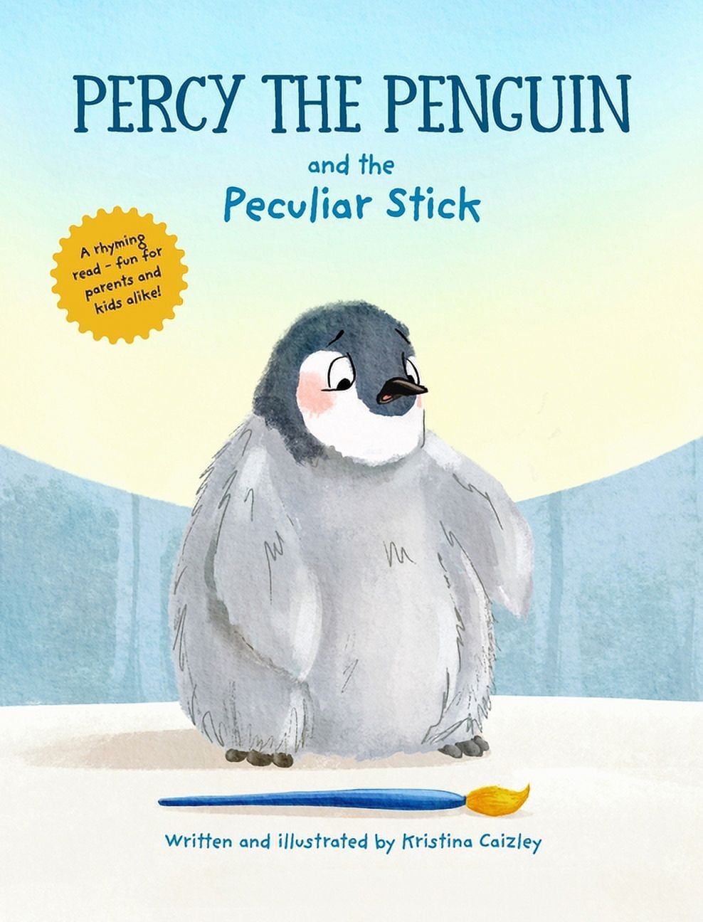 Percy the Penguin Percy The Penguin and the Peculiar Stick: A Book