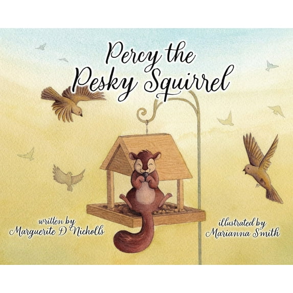 Percy the Pesky Squirrel (Hardcover)