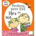 thumbnail image 1 of Pre-Owned Perdona, pero ese libro es mio (Spanish Edition) (Hardcover) 8484882489 9788484882480, 1 of 1