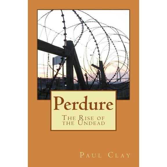 Perdure: The Rise of the Undead