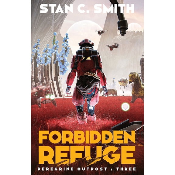 Peregrine Outpost: Forbidden Refuge (Paperback)