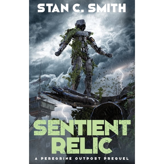 Peregrine Outpost Sentient Relic, Book 5, (Paperback)