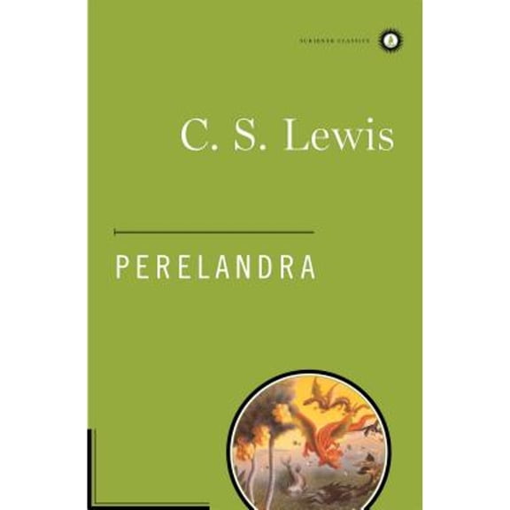 Pre-Owned Perelandra (2) (The Space Trilogy), 9780684833651, 0684833654, Hardcover, Classic edition