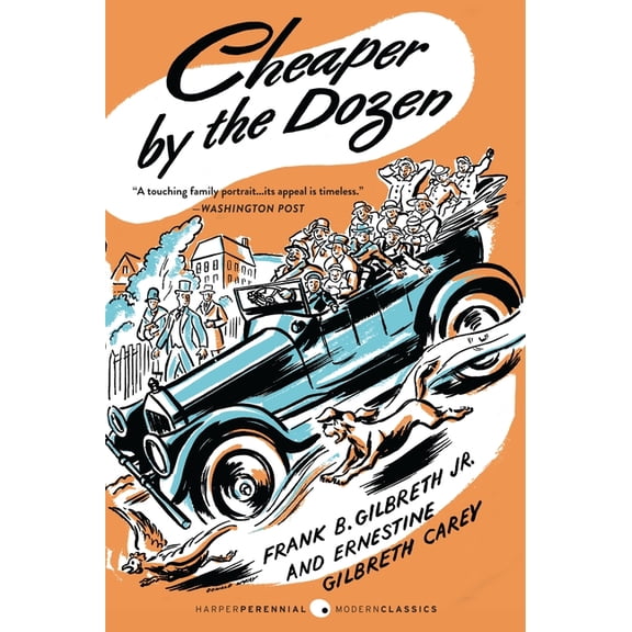 Perennial Classics Cheaper by the Dozen, Book 278, (Paperback)