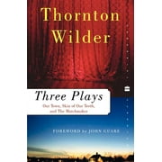 Perennial Classics Three Plays Our Town, the Skin of Our Teeth, and the Matchmaker Paperback