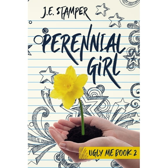 Ugly Me: Perennial Girl: Ugly Me Book 2 (Other)
