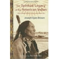 thumbnail image 1 of Perennial Philosophy The Spiritual Legacy of the American Indian: Commemorative Edition with Letters While Living with Black Elk (Updated), (Paperback), 1 of 1