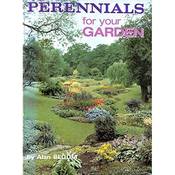 Pre-Owned Perennials for Your Garden (Hardcover) 9780938804000