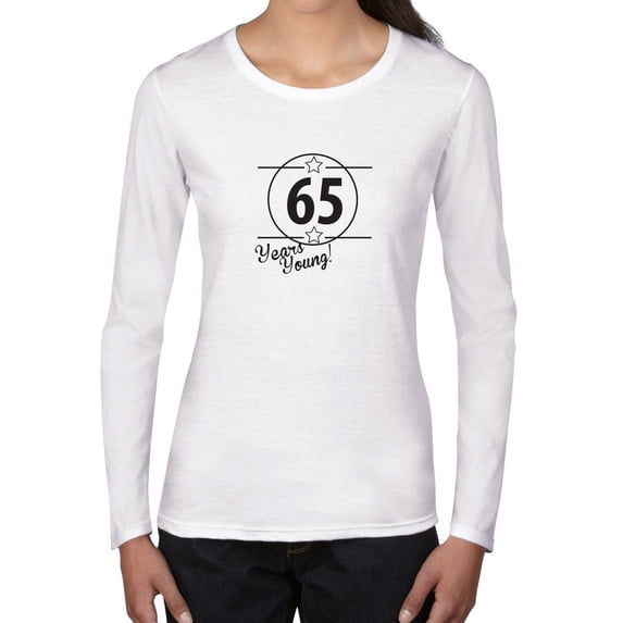 Perfect 65 Years Young Birthday Present Women's Long Sleeve Grey T-Shirt