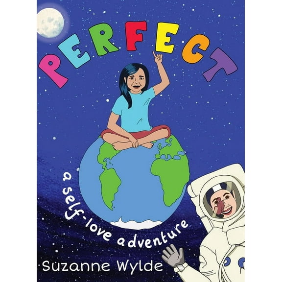 Perfect: A Self-Love Adventure, (Hardcover)