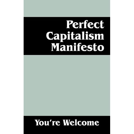Perfect Capitalism Manifesto (Paperback)
