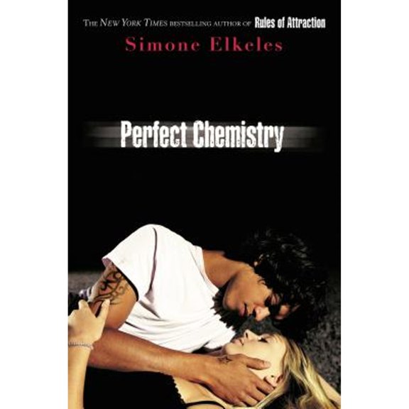 Perfect Chemistry (Paperback) by Simone Elkeles