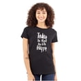 thumbnail image 1 of Perfect Day Happy Inspiring Happiness Womens Slim Fit Graphic Tee Brisco Brands L, 1 of 5