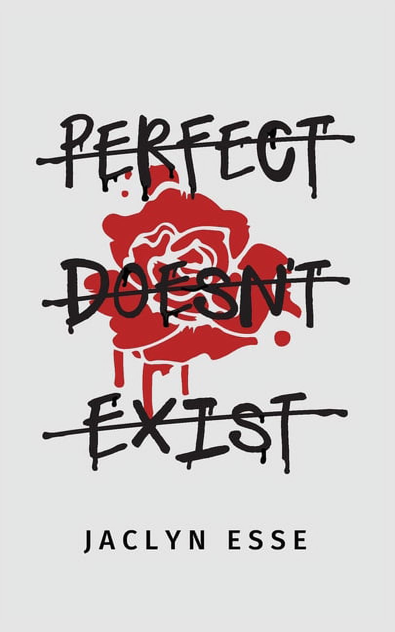 Perfect Doesn Exist
