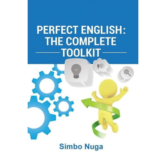 Perfect English: The Complete Toolkit, (Paperback)