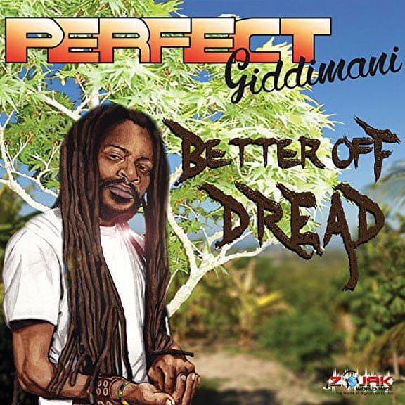Perfect Giddimani - Better Off Dread - Music & Performance - CD