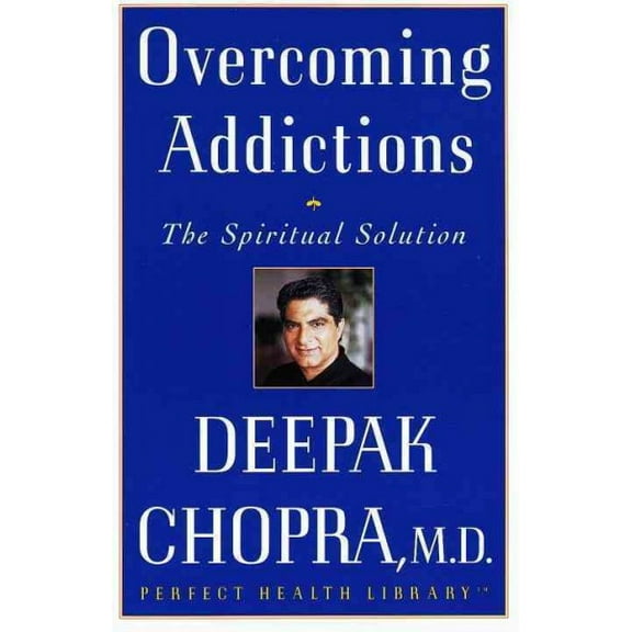 Pre-Owned Perfect Health Library: Overcoming Addictions : The Spiritual Solution (Paperback)