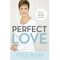 thumbnail image 1 of Pre-Owned Perfect Love: You Can Experience God's Total Acceptance Paperback, 1 of 1
