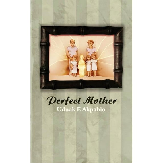 Perfect Mother
