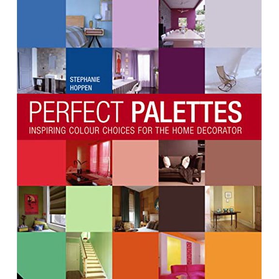 Pre-Owned Perfect Palettes: Inspirational Colour Schemes for the Home Decorator Paperback