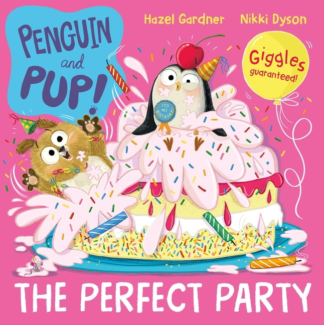 Penguin and Pup The Perfect Party, Book 4, (Paperback)