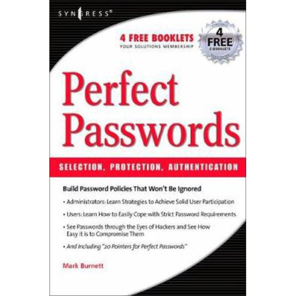 Pre-Owned Perfect Password: Selection, Protection, Authentication (Paperback) 1597490415 9781597490412