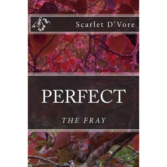 Perfect: Perfect: The Fray (Paperback)
