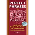 thumbnail image 1 of Pre-Owned Perfect Phrases for Documenting Employee Performance Problems (Paperback) 0071454071 9780071454070, 1 of 1