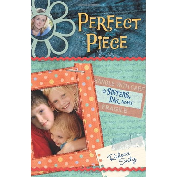 Pre-Owned Perfect Piece: A Sisters, Ink Novel (Paperback) 0805446931 9780805446937