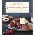 thumbnail image 1 of Pre-Owned Perfect Pies More: All New Pies, Cookies, Bars, and Cakes from Americas Pie-Baking Champion: A Cookbook Hardcover Michele Stuart, 1 of 1