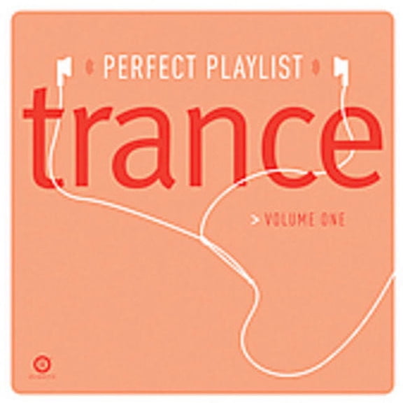 Perfect Playlist Trance 1