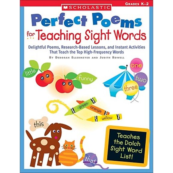 Pre-Owned Perfect Poems for Teaching Sight Words: Delightful Poems, Research-Based Lessons, and Instant Activities That Teach the Top High-Frequency Words (Paperback) 0439574048