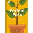 thumbnail image 1 of Pre-Owned Perfect Pots Paperback, 1 of 1
