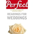 thumbnail image 1 of Pre-Owned Perfect Readings for Weddings : All You Need to Make Your Special Day Perfect (Paperback) 9781905211098, 1 of 1