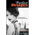 thumbnail image 1 of Pre-Owned Perfect Strangers: A Memoir of the Swinging 70s Paperback Dorothy Freed, 1 of 1