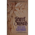 thumbnail image 1 of Pre-Owned Perfect Strangers (Mass Market Paperback) 0312915454 9780312915452, 1 of 1