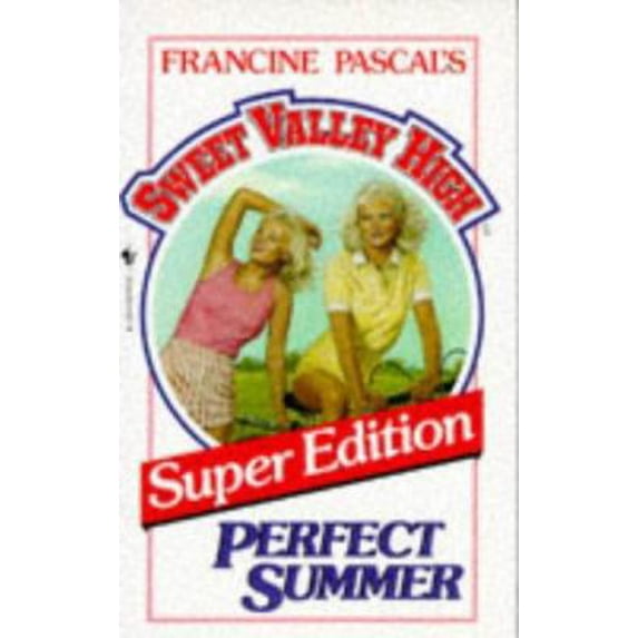 Pre-Owned Perfect Summer (Sweet Valley High, Super Edition) (Paperback) 0553250728 9780553250725