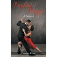 thumbnail image 1 of Perfect Tango, (Hardcover), 1 of 1