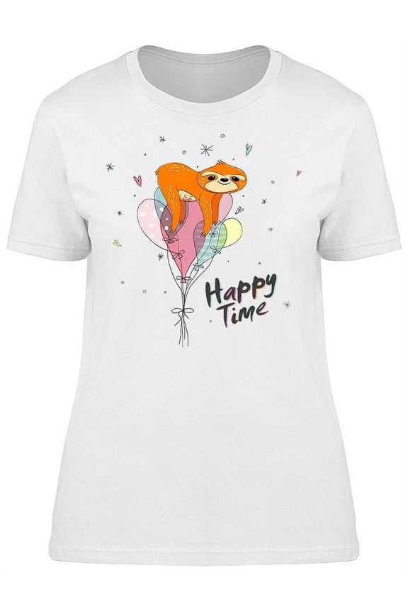 Perfect Time To Be A Happy Sloth T-Shirt Women -Image by Shutterstock, Female Large