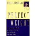 thumbnail image 1 of Pre-Owned Perfect Weight : The Complete Mind-Body Program for Achieving and Maintaining Your Ideal Weight, 1 of 1