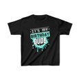 thumbnail image 1 of Perfect for Kids Dude Its My Birthday Dude Boys Dude Boys Shirt, 1 of 4