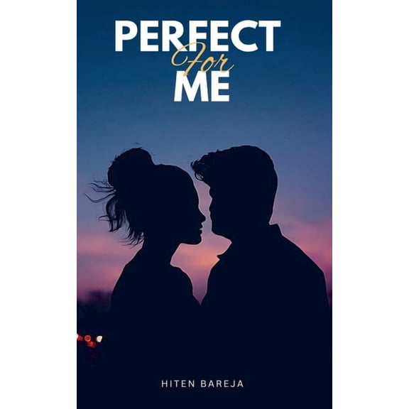 Perfect for Me, (Paperback)