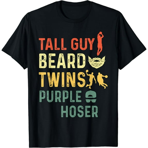 Perfect for kids dude-TALL GUY BEARD TWINS PURPLE HOSER T-Shirt