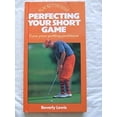 thumbnail image 1 of Pre-Owned Perfecting Your Short Game: Cure Your Putting Problems (Play Better Golf Series) (Hardcover) 0831740345 9780831740344, 1 of 1