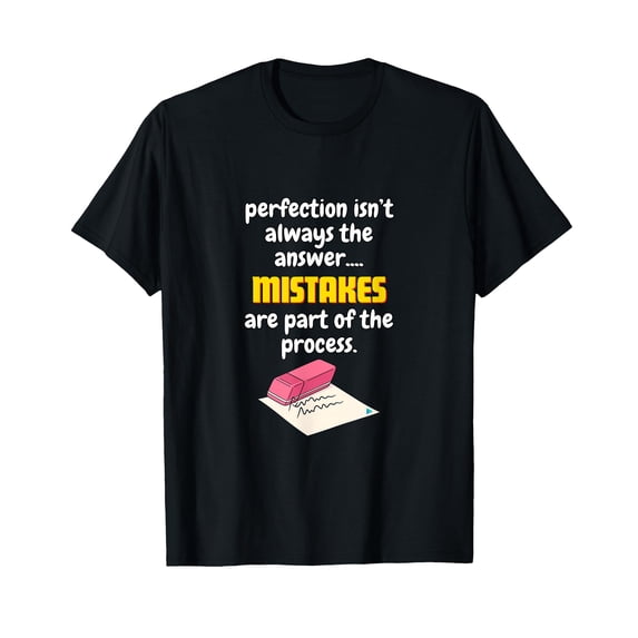 Perfection Commercial Perfection Isn't Always The Answer T-shirt - Walmart.com