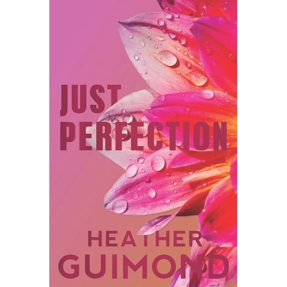 Pre-Owned Perfection Just Perfection, Book 4, (Paperback)
