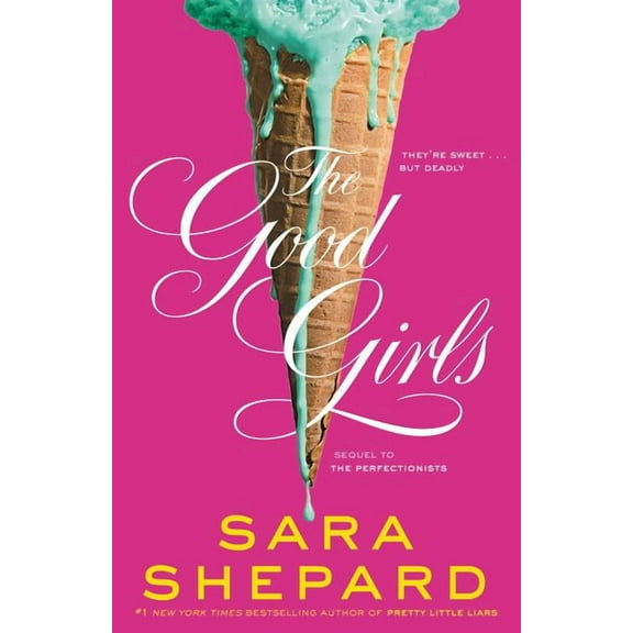 Perfectionists The Good Girls, Book 2, (Hardcover)