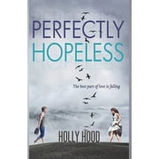 Perfectly Hopeless, Paperback