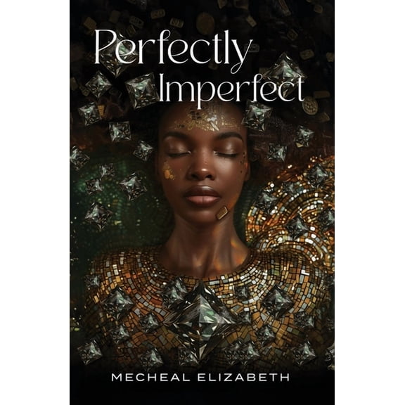 Perfectly Imperfect, (Paperback)