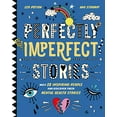 thumbnail image 1 of Pre-Owned Perfectly Imperfect Stories: Meet 28 Inspiring People and Discover Their Mental Health Stories (Hardcover) 1786279207 9781786279200, 1 of 1